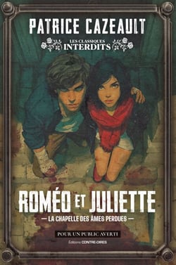 Roméo et Juliette - La chapelle des âmes perdues