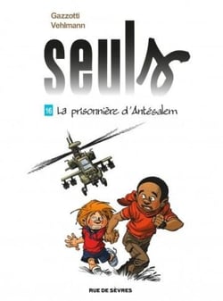 Seuls - Tome 16 - La prisonnière d'Antésalem