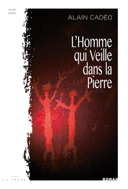 l'Homme qui veille dans la Pierre