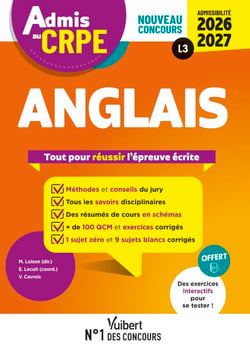 Admis au CRPE 2026-2027 - Anglais : Epreuve écrite d’admissibilité L3 - Toutes les clés de la réussite