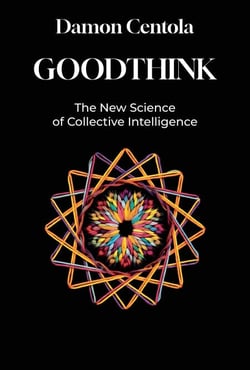 Goodthink - The New Science of Collective Intelligence