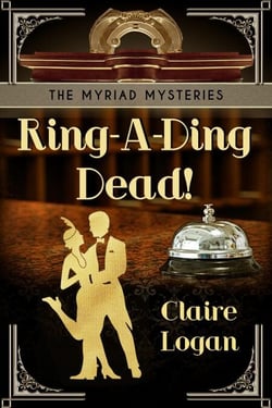 Ring-A-Ding Dead! - The Myriad Mysteries, #1