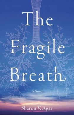 The Fragile Breath - A Novel