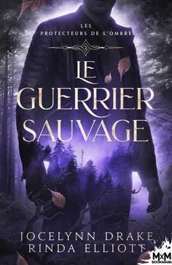 Le Guerrier sauvage