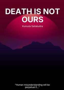 Death Is Not Ours