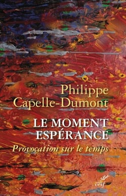 Le moment Espérance - Provocation sur le temps