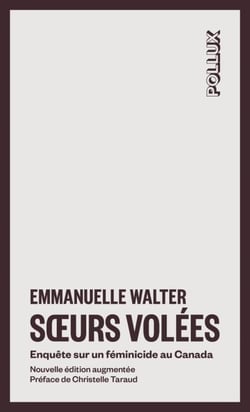Soeurs volées - Enquête sur un féminicide au Canada