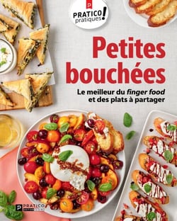 Petites bouchées - Le meilleur du finger food et des plats à partager