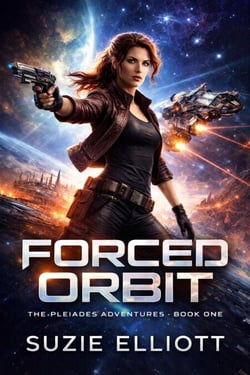 Forced Orbit - The Pleiades Adventures, #1