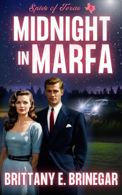 Midnight in Marfa - Spies of Texas, #8