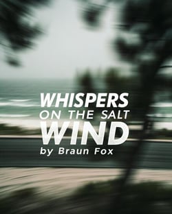 Whispers on the Salt Wind