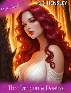 The Dragon’s Desire - Forbidden Desires, #16
