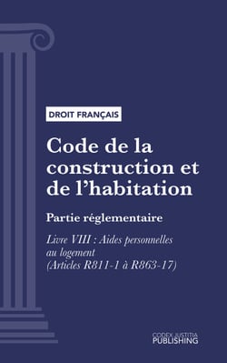 Code de la construction et de l'habitation - Partie réglementaire - Livre VIII : Aides personnelles au logement (droit français)