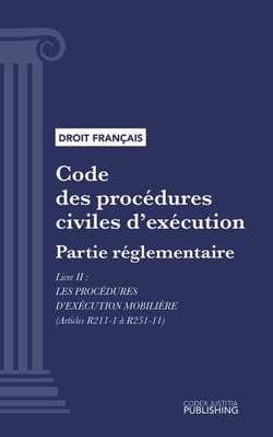 Code des procédures civiles d'exécution - Partie réglementaire - Livre II : Les procédures d'exécution mobilière (droit français)