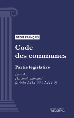 Code des communes - Partie législative - Livre IV : Personnel communal (droit français)