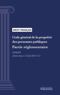 Code général de la propriété des personnes publiques - Partie réglementaire - Annexe (droit français)