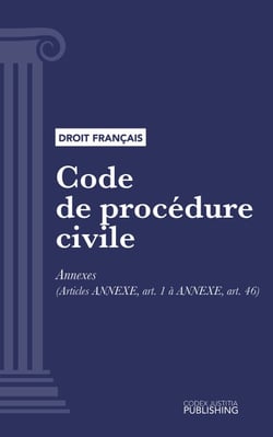 Code de procédure civile - Annexes (droit français)