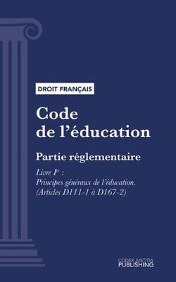 Code de l'éducation - Partie réglementaire - Livre Ier : Principes généraux de l'éducation (droit français)