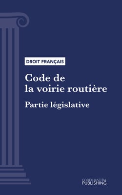 Code de la voirie routière - Partie législative (droit français)