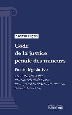 Code de la justice pénale des mineurs - Partie législative - Article préliminaire (droit français)