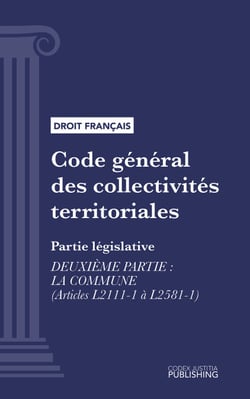 Code général des collectivités territoriales - Partie législative - Deuxième partie : La commune (droit français)