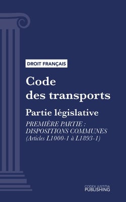 Code des transports - Partie législative - Première partie : dispositions communes (droit français)
