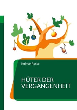 Hüter der Vergangenheit