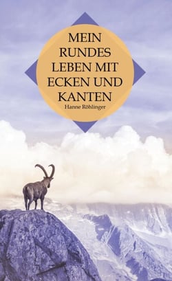 Mein rundes Leben mit Ecken und Kanten