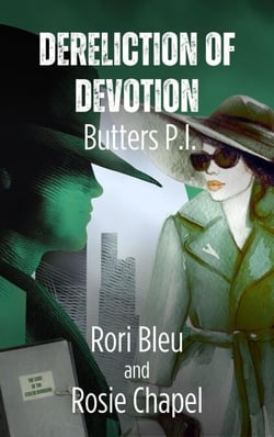 Dereliction of Devotion - Butters P.I., #2