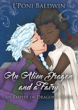 An Alien Space Dragon and A Fairy - Empire of Dragons, #16