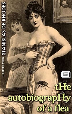 The Autobiography of a Flea. Illustrated