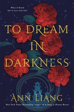 To Dream in Darkness - A lush, breathtaking fantasy romance set in Ancient China