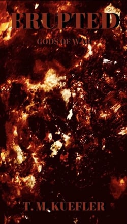 Erupted - Gods Of War, #2