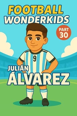Football Wonderkids: Julián Álvarez - Football Wonderkids, #30