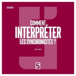 Comment interpréter les synchronicités ?