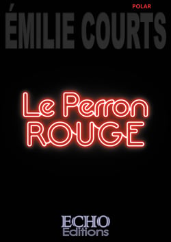 Le perron rouge
