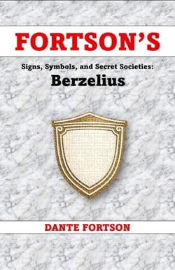 Fortson's Signs, Symbols, and Secret Societies: Berzelius - Fortson's Signs, Symbols, and Secret Societies