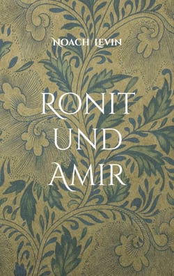 Ronit und Amir - erotischer Roman