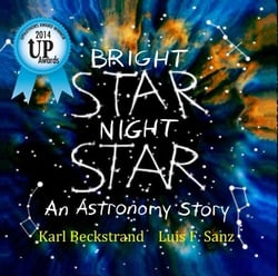 Bright Star, Night Star: An Astronomy Story - Activity Books for Kids, #3