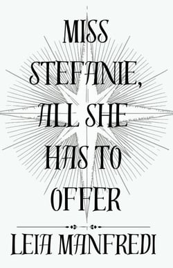 Miss Stefanie, All She Has To Offer - Miss Stefanie, #3