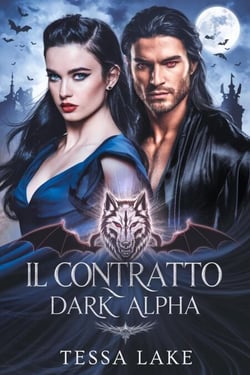 Il Contratto Dark Alpha - La serie dei contratti, #1