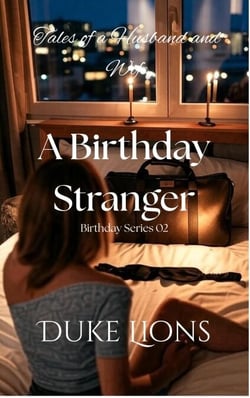 A Birthday Stranger - Tales of a Husband and Wife, #2