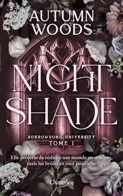 Sorrowsong University - Tome 1 - Nightshade