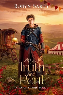 Of Truth and Peril - Tales of Elaris, #3