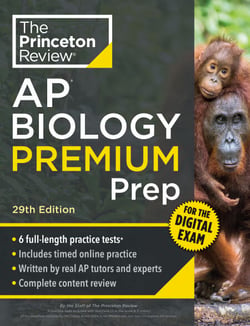 Princeton Review AP Biology Premium Prep, 29th Edition - 6 Practice Tests + Digital Practice Online + Content Review