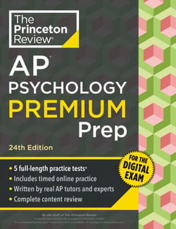 Princeton Review AP Psychology Premium Prep, 24th Edition - 5 Practice Tests + Digital Practice Online + Content Review