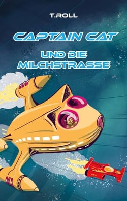 Captain Cat - und die Milchstraße