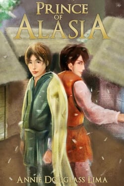 Prince of Alasia - Annals of Alasia, #1