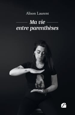 Ma vie entre parenthèses