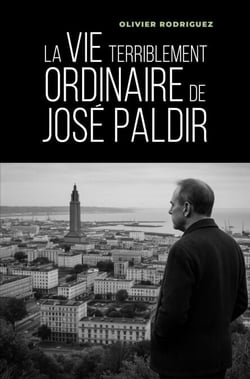 La Vie terriblement ordinaire de José Paldir - Nouvelle d’auto-fiction néoréaliste
